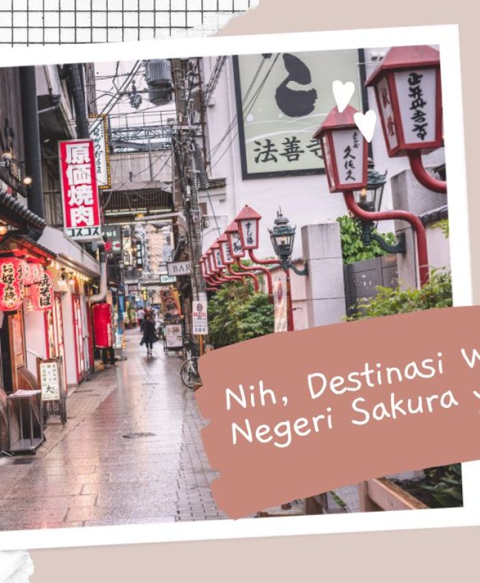 Nih, Destinasi Eksotis di Jepang!